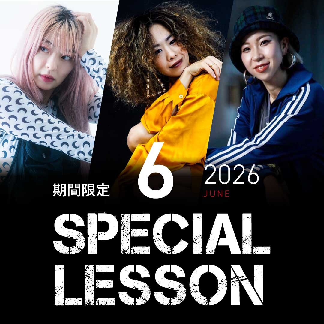 期間限定 Special lesson開催！】2026年6月｜ダンスNEWS【NOA ONLINE】